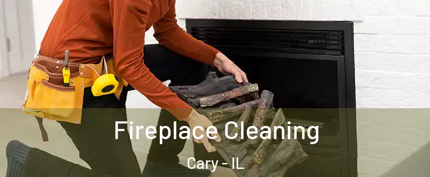  Fireplace Cleaning Cary - IL