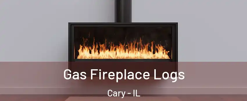  Gas Fireplace Logs Cary - IL