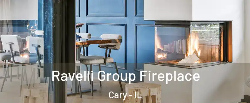  Ravelli Group Fireplace Cary - IL