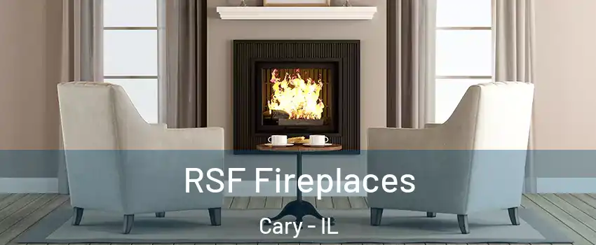  RSF Fireplaces Cary - IL